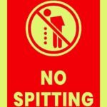 No Spitting Glow Sign
